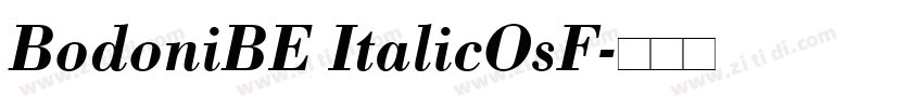 BodoniBE ItalicOsF字体转换